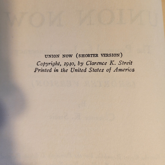 Union Now 1940 & Union Now With Britain 1941 by Clarence K. Streit~HCDJ~Vintage - Picture 14 of 15